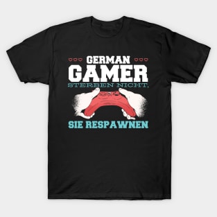 Gamer sterben nicht design T-Shirt